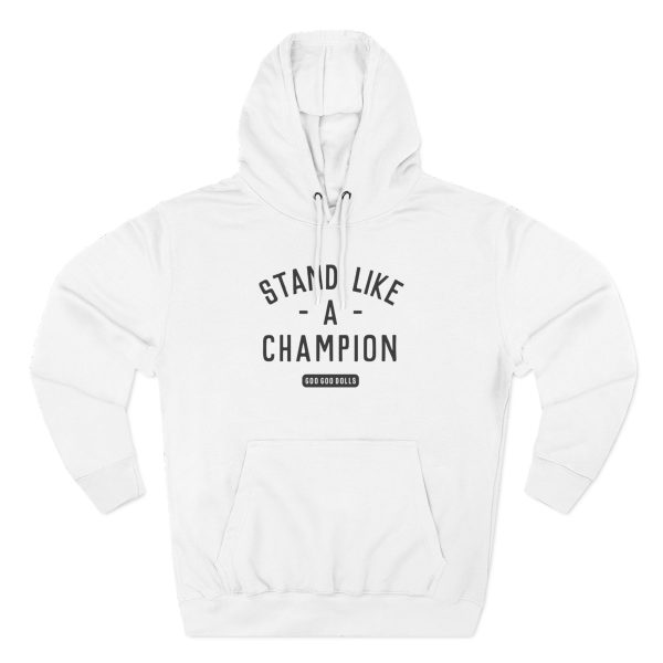 Goo Goo Dolls Stand Like a Champion Three-Panel Fleece Hoodie